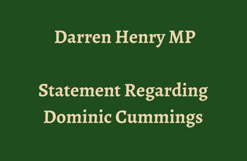 Darren Henry MP  Dom Cummings Statement