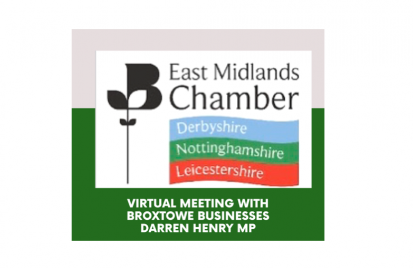 East Midlands Chamber Darren Henry Broxtowe MP